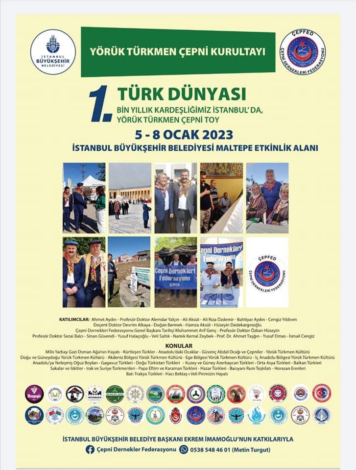 TÜRK DÜNYASI 5 /8 OCAK'TA İBB MALTEPE ETKİNLİK ALANINDA 250 DERNEĞİN DESTEĞİYLE YÖRÜK TÜRKMEN ÇEPNİLER BULUŞUYOR