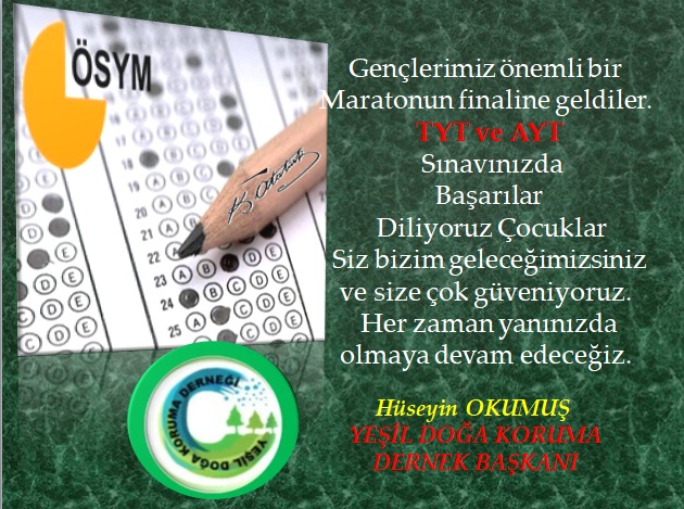 TYT ve AYT Sınavınızda Başarılar Diliyoruz