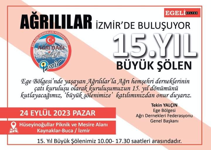AĞRILILAR İZMİR’de BULUŞUYOR....
