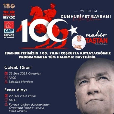 CHP Beykoz İlçe Başkanlığından Çağrı Cumhuriyetimizin 100. yılını coşkuyla kutlamaya halkımız davetlidir.