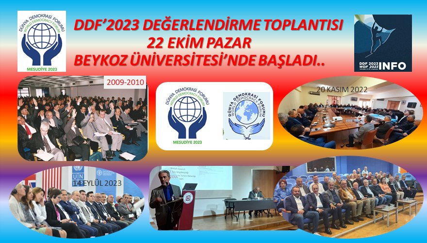 MESUDİYE ''DDF’2023 DEĞERLENDİRME TOPLANTISI'' 22 EKİM PAZAR BEYKOZ ÜNİVERSİTESİ'NDE BAŞLADI..