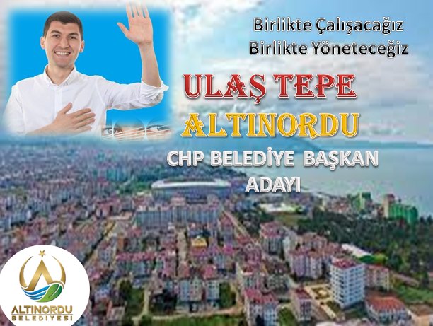 ULAŞ TEPE ALTINORDU 'DA BELEDİYEYİ BİRLİKTE ÇALIŞACAĞIZ, BİRLİKTE KAZANACAĞIZ VE BİRLİKTE YÖNETECEĞİZ DEDİ