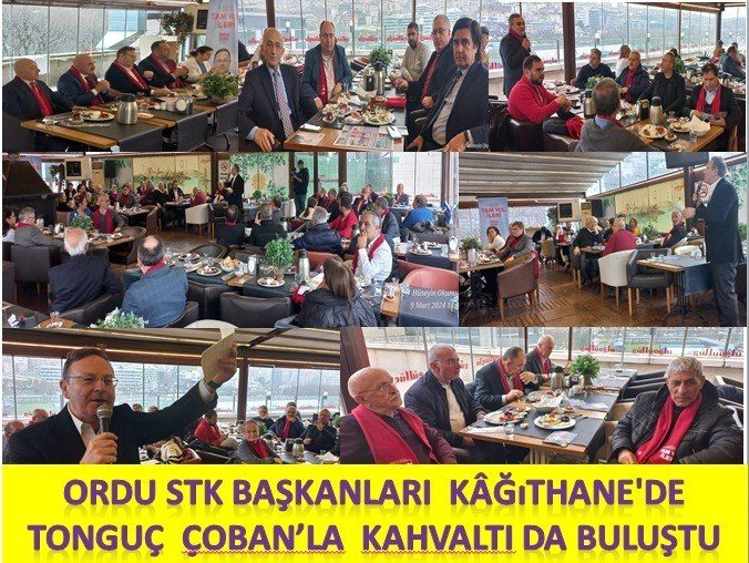 ORDULU STK LAR KAĞITHANE CHP BELEDİYE BAŞKAN ADAYI TONGUÇ ÇOBAN'IN KAĞITHANE'Yİ NASIL YÖNETECEĞİNİ VE STK TEMSİLCİLERİNİ DİNLEDİ