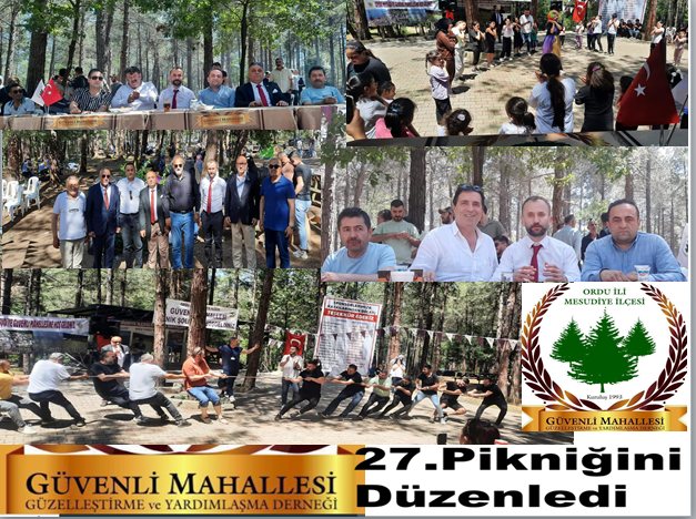 Ordu Mesudiye Güvenli Köyü Derneği BİZİ BİZ YAPAN BİRLİK VE BERABERLİĞİMİZ teması ile 27. Piknik Şölenini Gerçekleştirdi.