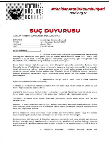 ATATÜRKÇÜ DÜŞÜNCE DERNEĞİNDEN İSMET ÖZEREN' E SUÇ DUYURUSU