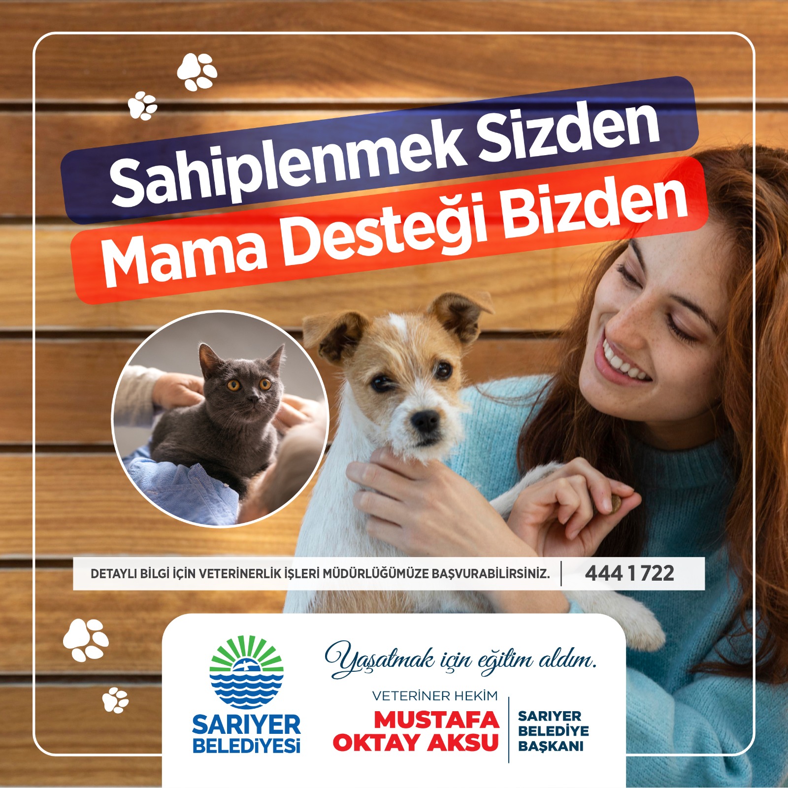 BAŞKAN AKSU''DAN CAN DOSTLARIMIZI YAŞATACAK, ONLARIN HAKLARINA SAHİP ÇIKACAĞIZ DEDİ