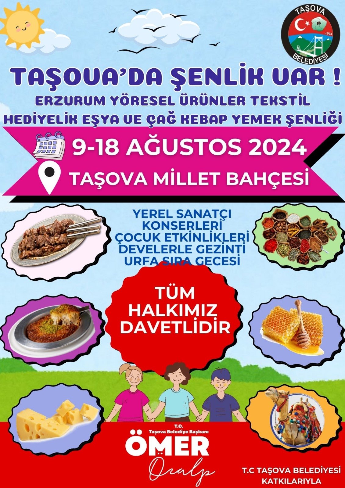  Taşova'da 9- 18 Ağustos 2024 de Senlik Var