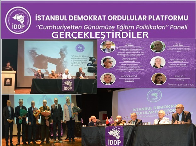 İstanbul Demokrat Ordular Platformu'ndan Önemli Bir Eğitim Paneli İstanbul Demokrat Ordular Platformu, Cumhuriyet'ten günümüze eğitim politikalarını masaya yatıran kapsamlı bir panel düzenledi.