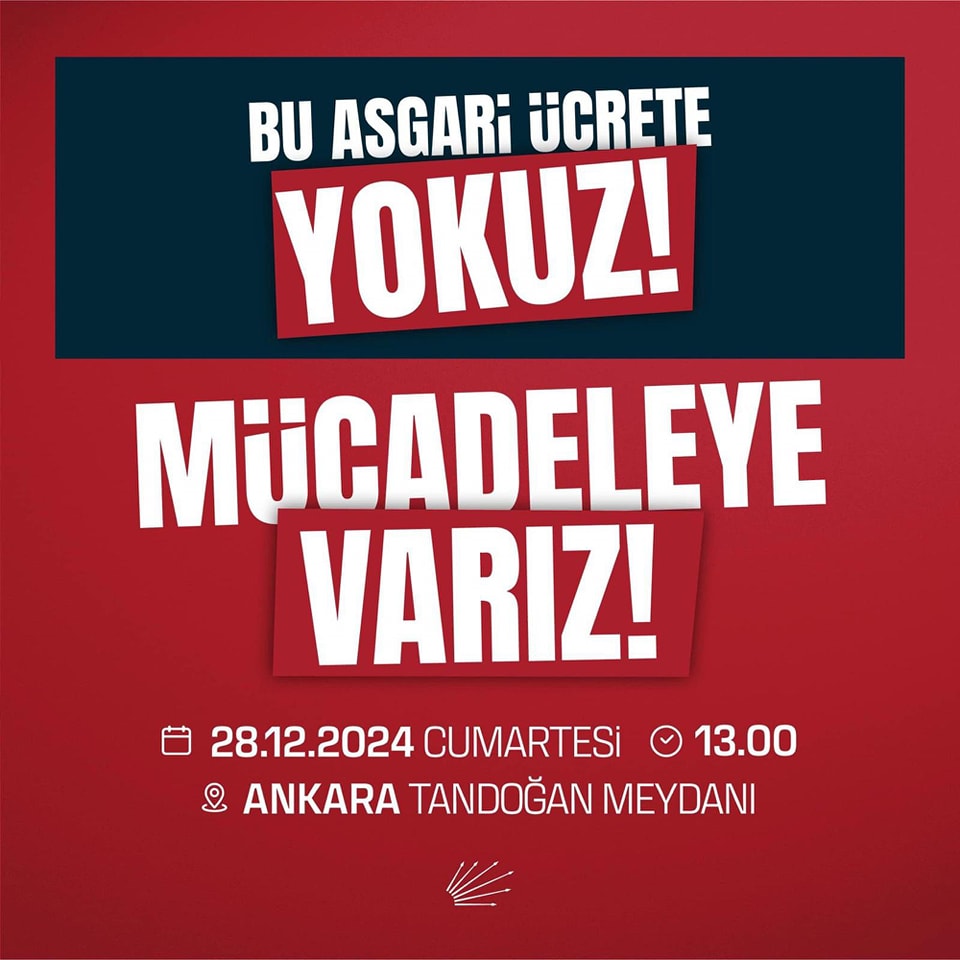 CHP lideri Özel, açıklanan asgari ücrete tepki gösterdi ve 28 Aralık Cumartesi Tandoğan Meydanında düzenlenecek mitinge katılım çağrısı yaptı