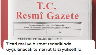 Ticari mal ve hizmet tedarikinde uygulanacak temerrüt faizi yükseltildi