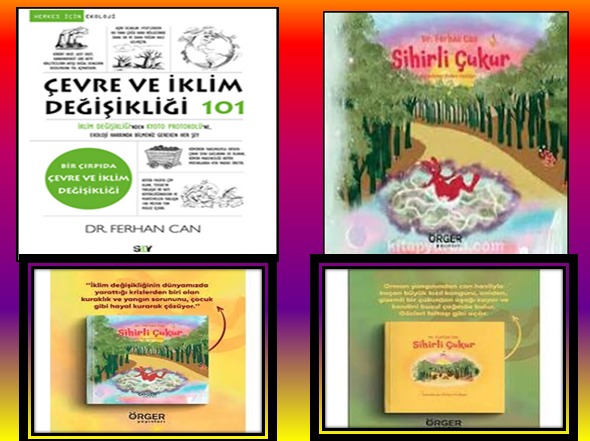 Doktor Ferhan Can’dan Çocuklara ve Yetişkinlere Çevre Bilinci Aşılayan Kitaplar Raflarda Yerini Aldı