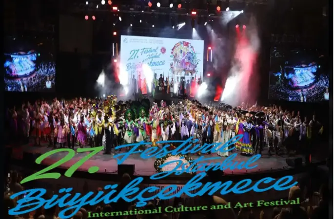 62 Ülkeden Barış ve Dostluk Buluşması 27. Uluslararası İstanbul Büyükçekmece Kültür ve Sanat Festivali görkemli finalle sona erdi
