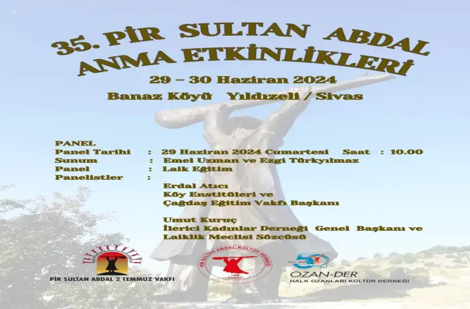 35. Pir Sultan Abdal Anma Etkinlikleri  Laik Eğitim Teması ile Gerçekleşecek
