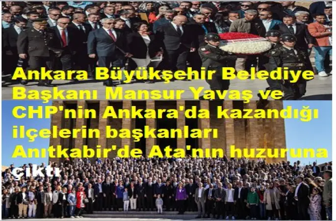 ABB Başkanı Mansur Yavaş ve Ankara'nın başkanları Anıtkabir'de