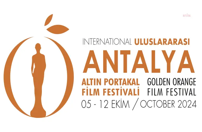 Antalya Altın Portakal Film Festivali 5 Ekim'de başlıyor