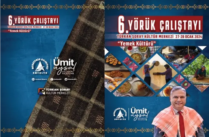 ANTALYA MURATPAŞA BELEDİYESİ  6.YÖRÜK ÇALIŞTAYI  DÜZENLENİYOR.