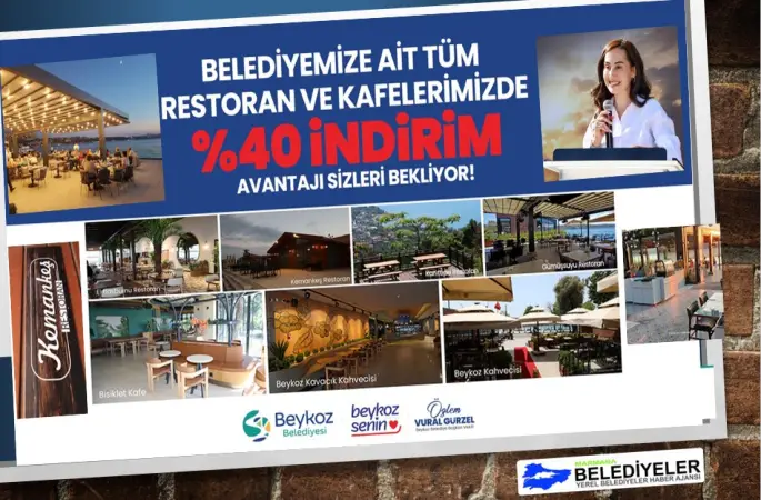 BEYKOZ BELEDİYESİ’NDEN DEV HİZMET! TÜM KAFE VE RESTORANLARDA %40 İNDİRİM BAŞLADI