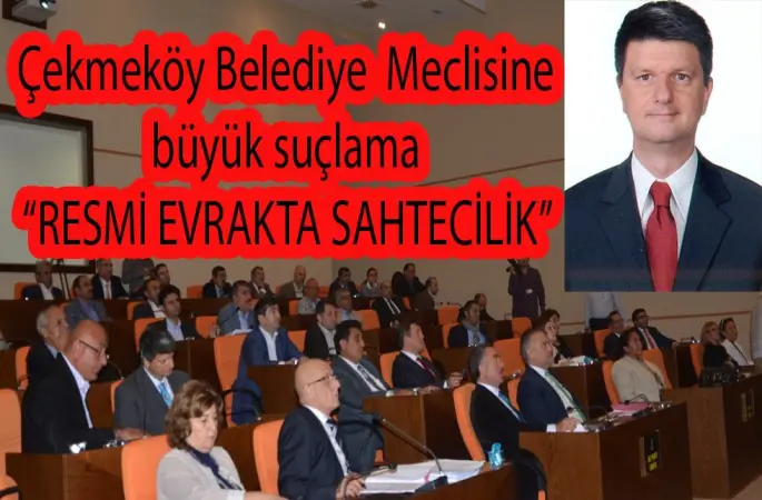 Çekmeköy Belediye Meclisi Kararları Artık Şaibeli