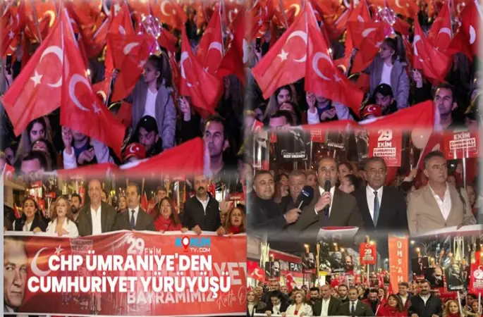 Cumhuriyet’in 101. Yılında CHP Ümraniye İlçe Başkanlığının  Fener Alayı Coşkusu Vardı. Cumhuriyet'in Değerleri Bir Kez Daha Vurgulandı
