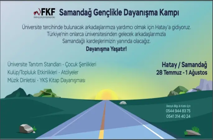 Fikir kulüpleri Federasyonu Samandağ Gençlik Dayanışma Kampı Düzenliyor.