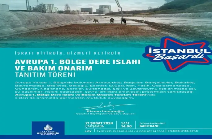 İBB Başkanı Ekrem İMAMOĞLU Avrupa 1. Bölge Dere Islahı ve Bakım Onarım Projesi’nin temelini atıyor.