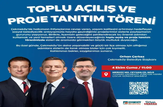 CHP GENEL BAŞKANI ÖZEL ÇEKMEKÖY BELEDİYESİ' VE İBB NİN TOPLU AÇILIŞ VE  PROJE TANITIM TÖRENİNE KATILIYOR
