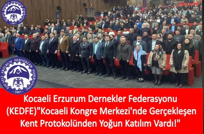 Kocaeli Erzurum Dernekler Federasyonu  KEDFE iftarda Kocaeli Kongre Merkezi’ne Sığmadı