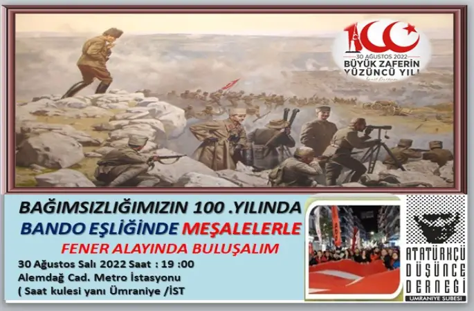 KOCATEPE’DEN BİN YIL ÖTEYE ATLAMAK... Atatürkçü Düşünce Derneği Ümraniye Şubesi