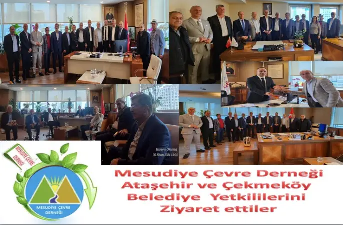 Mesudiye Çevre Derneği Ataşehir ve Çekmeköy Belediye Yetkililerini Ziyaret ettiler