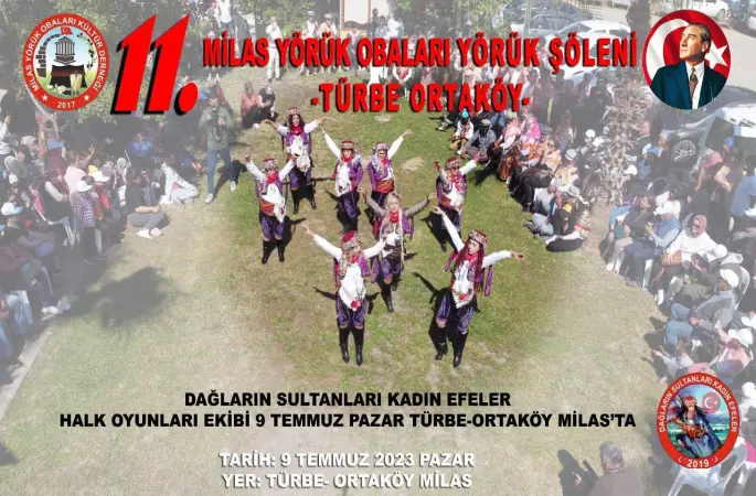 Milas Yörük Obaları Kültür Derneği Düzenlediği 11 inci Yörük şölenine Davet