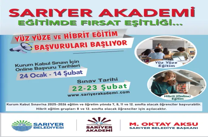 SARIYER AKADEMİ 2025-2026 SINAV BAŞVURULARI YARIN BAŞLIYOR