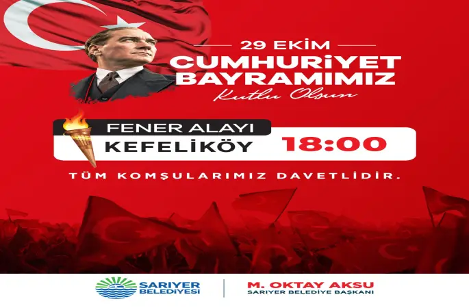 Sarıyer Belediyesi'nden 29 Ekim Cumhuriyet Bayramı'na Özel Fener Alayı Çağrısı