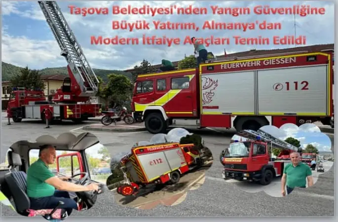 Taşova Belediyesi'nden Yangın Güvenliğine Büyük Yatırım: Almanya'dan Modern İtfaiye Araçları Temin Edildi