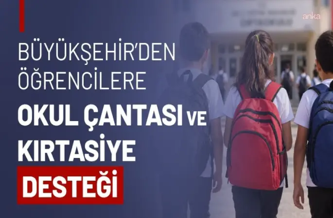 Tekirdağ Büyükşehir Belediyesi'nden öğrencilere okul çantası ve kırtasiye seti desteği