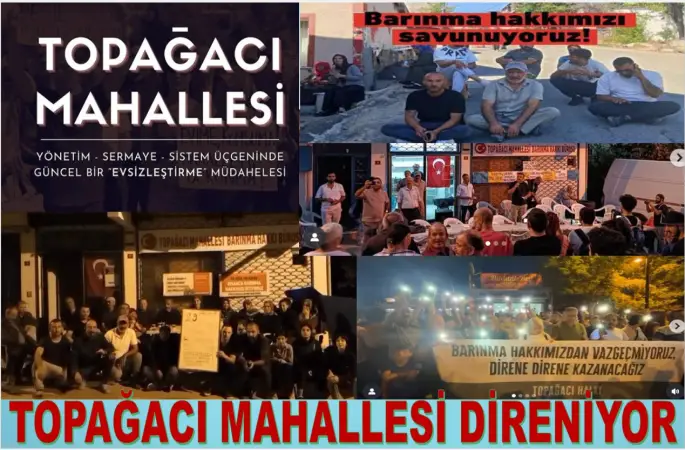 Topağacı Mahallesi’nde Barınma Hakkı Mücadelesi 35. Gününde Toplantı ile Devam Ediyor.