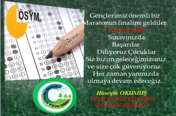 TYT ve AYT   Sınavınızda  Başarılar  Diliyoruz