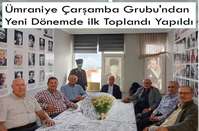 Ümraniye Çarşamba Grubu'ndan Yeni Dönemde Kapsamlı Gündem: "Yerel Yönetimlere Baskılar ve Yaşam Krizi Masaya Yatırıldı"